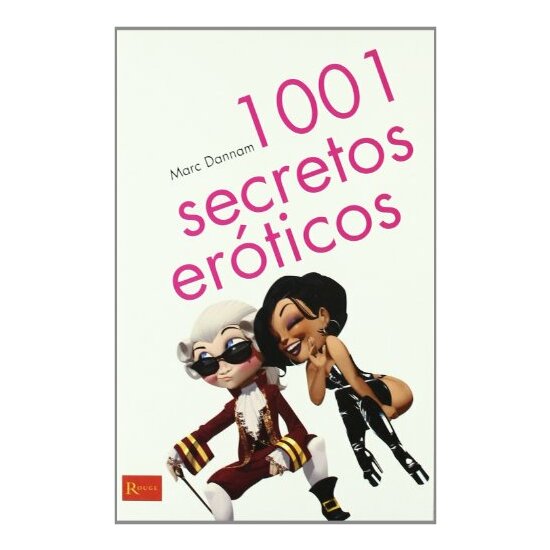 1001 SECRETS ÉROTIQUES